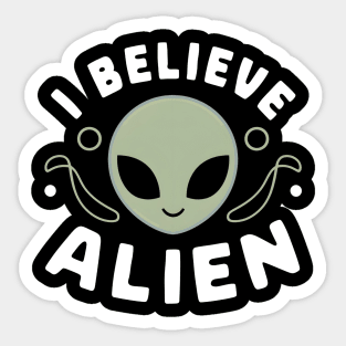 i believe alien, alien is beautiful Sticker